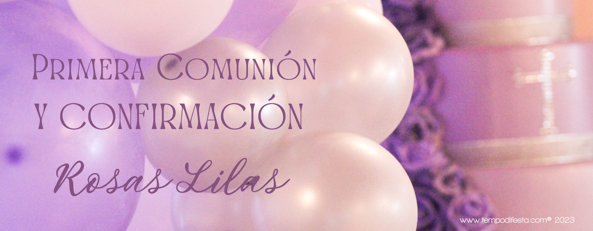 Primera comunión Niña Lila – Decoraciones Tematicas