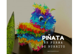 Como hacer una Piñata de Burrito, Fiestas Mexicanas 18/10/2019